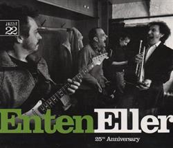 Download Enten Eller - 25th Anniversary