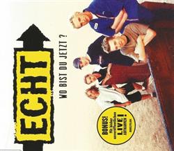 Download Echt - Wo Bist Du Jetzt