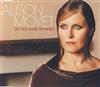 online luisteren Alison Moyet - Do You Ever Wonder