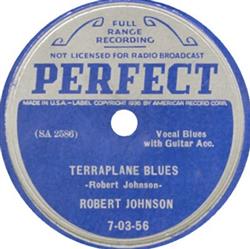 Download Robert Johnson - Terraplane Blues Kindhearted Woman Blues