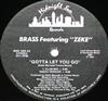 baixar álbum Brass Featuring Zeke - Gotta Let You Go