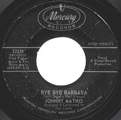 Download Johnny Mathis - Bye Bye Barbara A Great Night For Crying