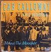 escuchar en línea Cab Calloway & His Orchestra - Minnie The Moocher