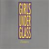Album herunterladen Girls Under Glass - Flowers