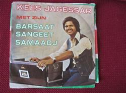 Download Kees Jagessar, Barsaat Sangeet Samaadj - Aapne Belemwa Ke Bellia Me Moor Ojia Bela Phoele Adhle Raat Terie Naino Me