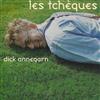 escuchar en línea Dick Annegarn - Les Tchèques
