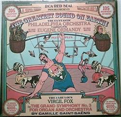 Download Camille SaintSaëns The Philadelphia Orchestra Eugene Ormandy Virgil Fox - The Grand Symphony No3 For Organ And Orchestra
