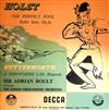 écouter en ligne Butterworth, Holst, The London Philharmonic Orchestra Conducted By Sir Adrian Boult - The Perfect Fool Ballet Suite A Shropshire Lad Rhapsody