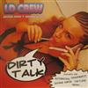 lyssna på nätet LD Crew - Dirty Talk