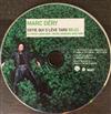 last ned album Marc Déry - Ostie Qui Slève Tard