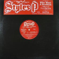 Download Styles P - Who Want A Problem Remixed