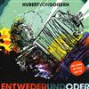 Album herunterladen Hubert von Goisern - Entwederundoder