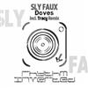 online luisteren Sly Faux - Doves