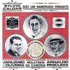 ladda ner album Silvio Caldas, Januário de Oliveira, Arnaldo Pescuma - Sou Um Namorado Errante