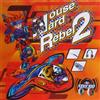 lataa albumi Various - Hard House Rebel 2