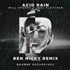 Album herunterladen Will Sparks X Joel Fletcher - Acid Rain Ben Nicky Remix