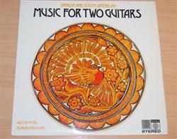 Download Konrad Ragossnig And Walter Feybli - Spanish And South American Music For Two Guitars