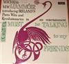 Micheál Mac Liammóir - I Must Be Talking To My Friends