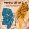 online luisteren I Menestrelli Del Jazz - The Danzante Con I Menestrelli Del Jazz
