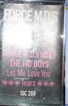 kuunnella verkossa Force MD's - Meet The Fat Boys