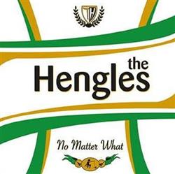 Download The Hengles - No Matter What