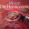 Album herunterladen Mozart Peter Damm, Staatskapelle Dresden, Herbert Blomstedt - Die Hornkonzerte