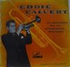 écouter en ligne Eddie Calvert El Hombre De La Trompeta Dorada - Eddie Calvert El Hombre De La Trompeta Dorada