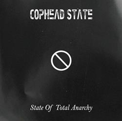 Download Cophead State - State Of Total Anarchy