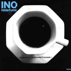 Download Ino Hidefumi - Serendipity Sentimental Promenade