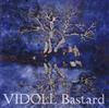 Vidoll - Bastard