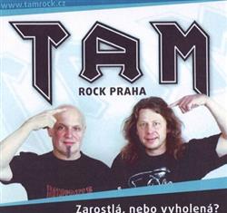 Download Tam - Zarostlá Nebo Vyholená