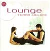 descargar álbum Various - Lounge Terra Deluxe