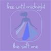 escuchar en línea Free Until Midnight - The Soft One
