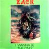 baixar álbum Zack - I Wanna Be The Only