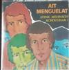 ascolta in linea Aït Menguelat - Atine Mehnagh Achoughar
