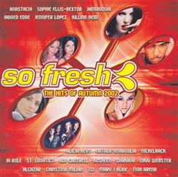 Download Various - So Fresh The Hits Of Autumn 2002