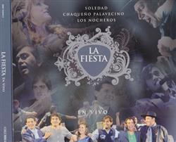 Download Soledad, Chaqueño Palavecino, Los Nocheros - La Fiesta