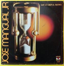 Download José Mangual Jr - Que Lo Diga El Tiempo