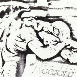 Download ccxxii - From The Grave To The Womb