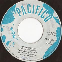 Download Grupo Menta - Perdóname vida mía Indecisión