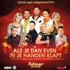 télécharger l'album Laura Lynn, Luc Steeno, Lindsay , De Romeo's, Sam Gooris, The Sunsets - Als Je Dan Even In Je Handen Klapt
