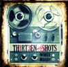 ascolta in linea Thirteen Shots - White Noise