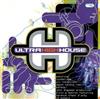 last ned album Various - Ultra High House