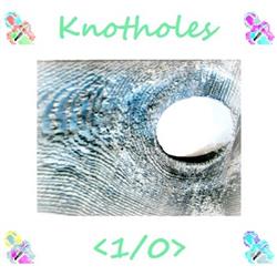 Download Zanzanzawaveia - Knot hole 10
