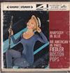 descargar álbum Earl Wild, Arthur Fiedler, The Boston Pops Orchestra, Gershwin - Rhapsody In Blue An American In Paris