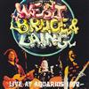 ouvir online West, Bruce & Laing - Live At Aquarius 1972