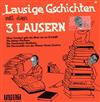 last ned album Die 3 Lauser - Lausige Gschichten
