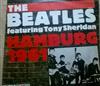 The Beatles Featuring Tony Sheridan - The Beatles Featuring Tony Sheridan Hamburg 1961