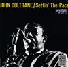 lyssna på nätet John Coltrane - Settin The Pace