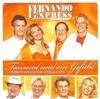 écouter en ligne Fernando Express - Tausend und ein Gefühl Unsere größten Single Hits